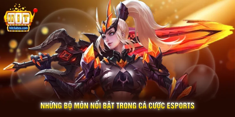 Cá Cược eSports xu hướng giải trí thể thao điện tử cực hot trên Hitclub 2 Những bộ môn nổi bật trong Cá Cược eSports